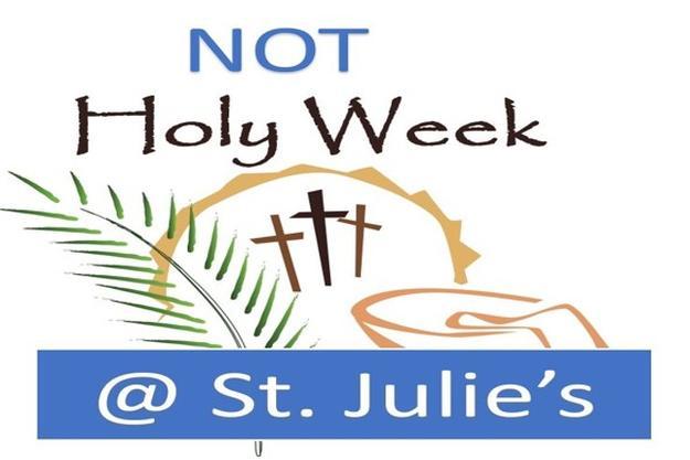 Not Holy Week!